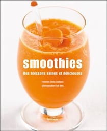 Smoothies - des boisons saines et délicieuses