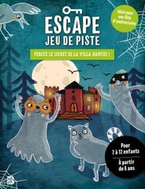 Escape jeu de piste : Percez le secret de la villa hantée !