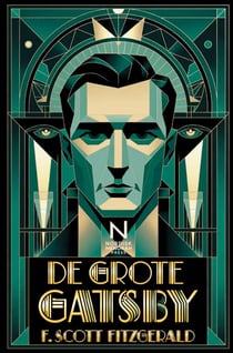 De grote Gatsby : Roman over rijkdom, illusie en de Amerikaanse droom