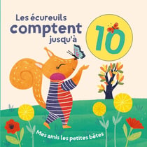 Les écureuils comptent jusqu'à 10
