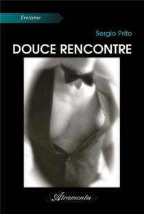 Douce rencontre