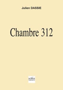 Chambre 312 pour accordéon soliste, contre-ténor et 13 musiciens (MATERIEL EN LOCATION)