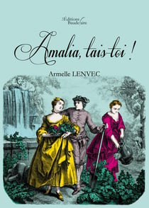Amalia, tais-toi !