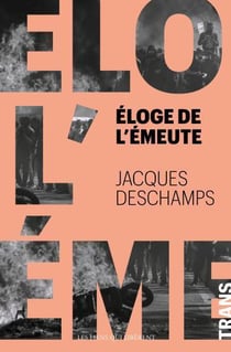 Éloge de l'émeute
