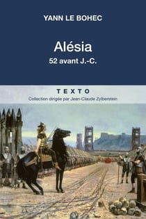 Alésia - 52 avant J.-C.