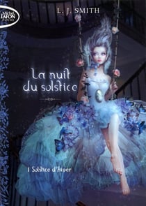 La nuit du solstice Tome 1 - solstice d'hiver