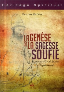 Genèse de la sagesse soufie