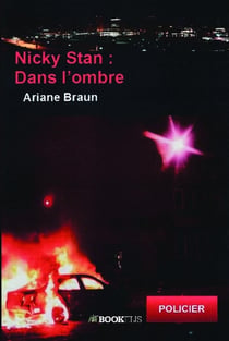 Nicky stan : dans l'ombre