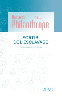 Revue du philanthrope n.12 : Sortir de l'esclavage