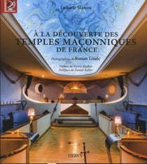 À la découverte des temples maçonniques de France