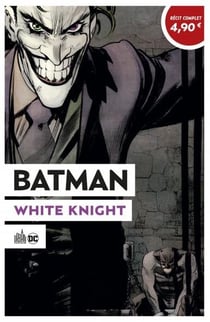 Batman : white knight