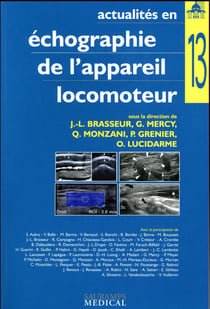 Actualités en échographie de l'appareil locomoteur Tome 13