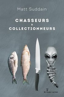 Chasseurs et collectionneurs