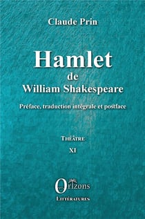 Hamlet de William Shakespeare - théâtre XI
