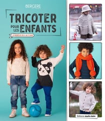 Tricoter pour les enfants - 23 modèles du 4 au 12 ans