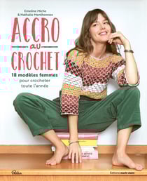 Accro au crochet : 18 modèles femmes pour crocheter toute l'année