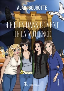 4 filles dans le vent de la violence