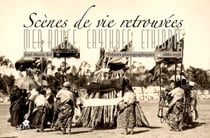 Scènes de vie retrouvées : Mer rouge, Erythrée, Ethiopie : trésors photographiques 1880-1936