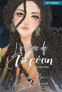 Saga océan t.4 : le règne de l'océan