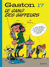 Gaston Tome 17 : le gang des gaffeurs