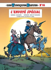 Les Tuniques Bleues Tome 65 : l'envoyé spécial