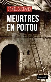 Meurtres en Poitou