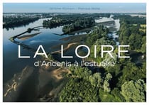 La loire d'Ancenis à l'estuaire