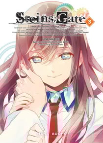 Steins gate Tome 3