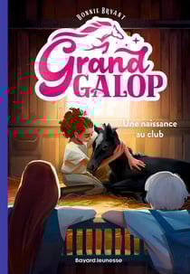 Grand Galop Tome 4 : Une naissance au club