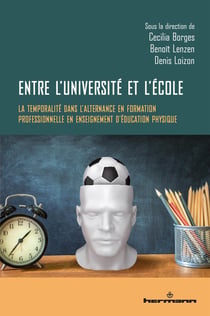 Entre l'université et l'école : La temporalité dans l'alternance en formation professionnelle en enseignement d'éducation physique