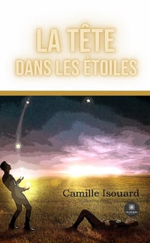 La tête dans les étoiles