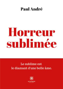 Horreur sublimée