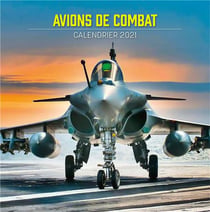 Avions de combat - calendrier (édition 2021)
