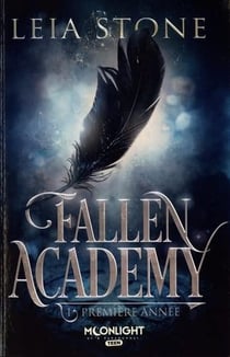 Fallen academy Tome 1 : première année