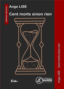 Cent morts sinon rien