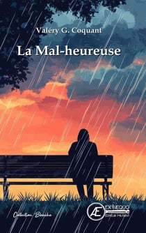 La mal-heureuse