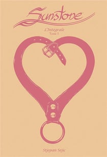 Sunstone : Intégrale vol.1