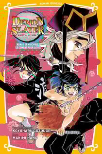 Demon slayer Tome 8 : Kanao et Muichiro ! Le combat pour la vie