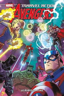 Marvel action - Avengers Tome 2 : Le rubis portail