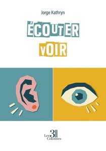 Écouter voir