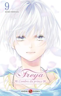 Freya - l'ombre du prince Tome 9