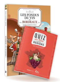 Les fondus du vin de Bordeaux