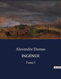 INGÉNUE : Tome I