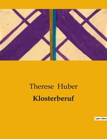 Klosterberuf : Ein Kloster voller Geheimnisse und moralischer Konflikte