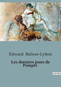 Les derniers jours de Pompéi