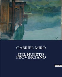 Del huerto provinciano