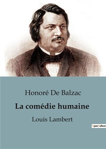 La comédie humaine : Louis Lambert : Louis Lambert