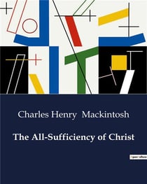 The All-Sufficiency of Christ
