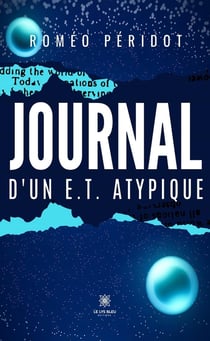 Journal d'un E.T. atypique