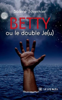 Betty ou le double Je(u)